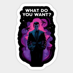 What Do You Want - Shadows - Sci-Fi Sticker